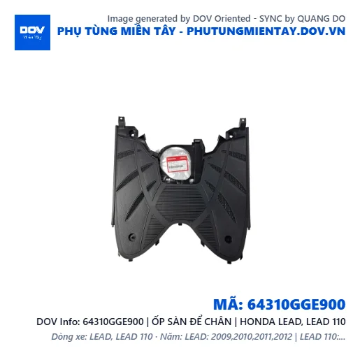 64310GGE900 | ỐP SÀN ĐỂ CHÂN | HONDA LEAD, LEAD 110 — 64310GGE900