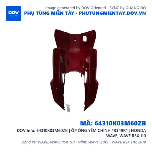64310K03M60ZB | ỐP ỐNG YẾM CHÍNH *R349R* | HONDA WAVE, WAVE RSX 110 — 64310K03M60ZB