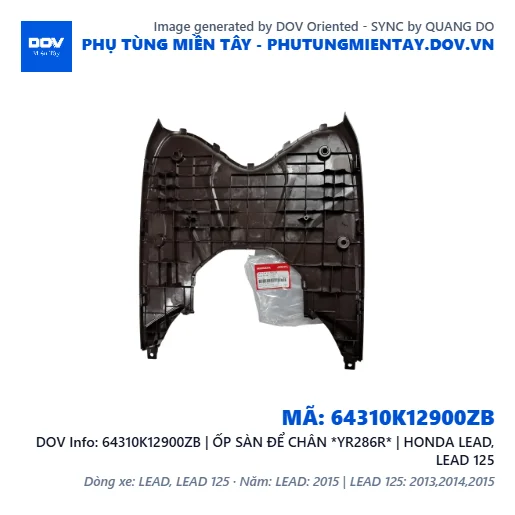 64310K12900ZB | ỐP SÀN ĐỂ CHÂN *YR286R* | HONDA LEAD, LEAD 125 — 64310K12900ZB