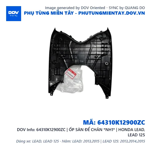 64310K12900ZC | ỐP SÀN ĐỂ CHÂN *NH1* | HONDA LEAD, LEAD 125 — 64310K12900ZC