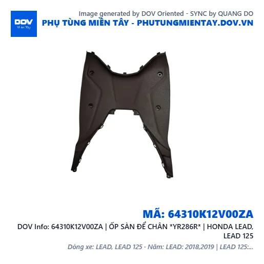 64310K12V00ZA | ỐP SÀN ĐỂ CHÂN *YR286R* | HONDA LEAD, LEAD 125 — 64310K12V00ZA