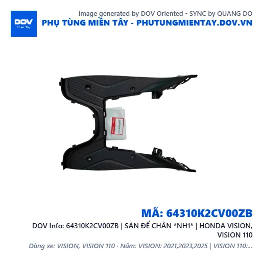 64310K2CV00ZB | SÀN ĐỂ CHÂN *NH1* | HONDA VISION, VISION 110 — 64310K2CV00ZB