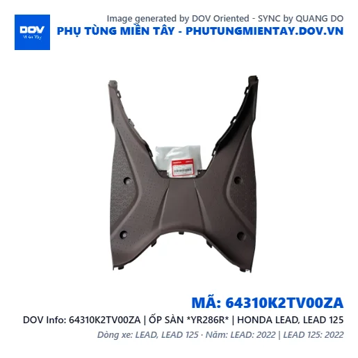 64310K2TV00ZA | ỐP SÀN *YR286R* | HONDA LEAD, LEAD 125 — 64310K2TV00ZA