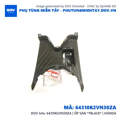 64310K2VN30ZA | ỐP SÀN *TBLACK* | HONDA — 64310K2VN30ZA