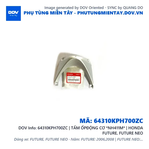64310KPH700ZC | TẤM ỐPĐỘNG CƠ *NH411M* | HONDA FUTURE, FUTURE NEO — 64310KPH700ZC
