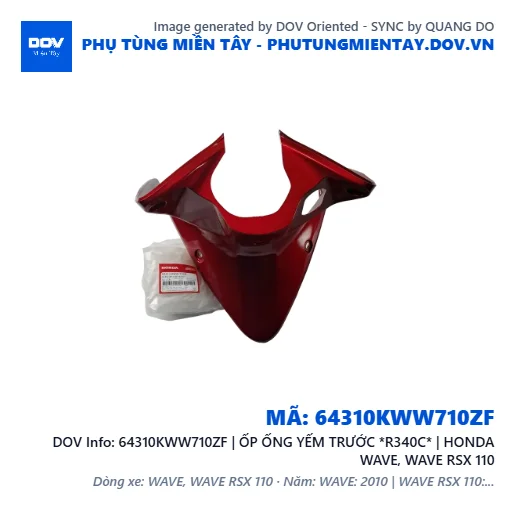 64310KWW710ZF | ỐP ỐNG YẾM TRƯỚC *R340C* | HONDA WAVE, WAVE RSX 110 — 64310KWW710ZF