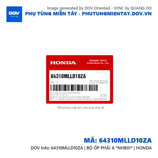 64310MLLD10ZA | BỘ ỐP PHẢI A *NHB01* | HONDA  — 64310MLLD10ZA