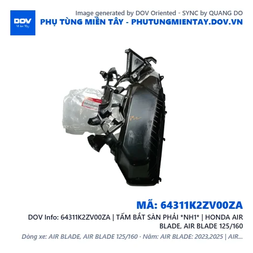 64311K2ZV00ZA | TẤM BẮT SÀN PHẢI *NH1* | HONDA AIR BLADE, AIR BLADE 125/160 — 64311K2ZV00ZA