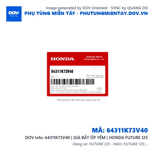 64311K73V40 | GIÁ BẮT ỐP YẾM | HONDA FUTURE 125 — 64311K73V40