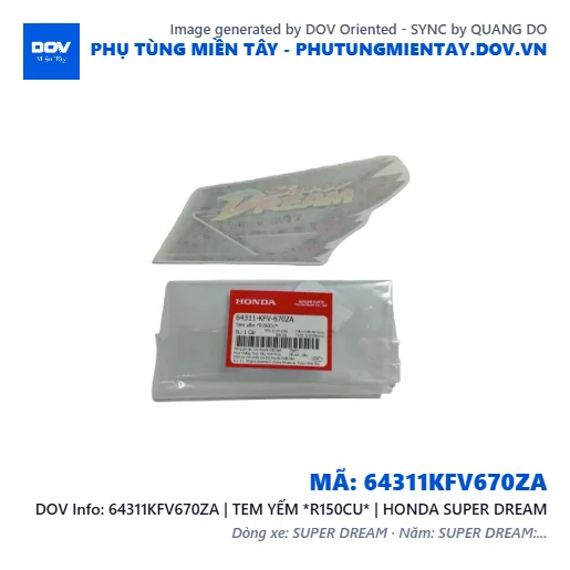 64311KFV670ZA | TEM YẾM *R150CU* | HONDA SUPER DREAM — 64311KFV670ZA