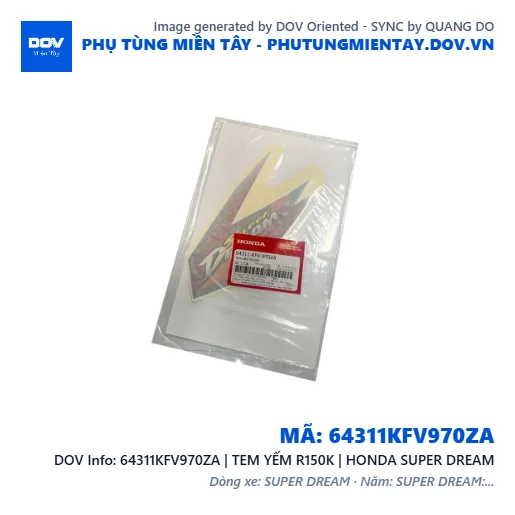 64311KFV970ZA | TEM YẾM R150K | HONDA SUPER DREAM — 64311KFV970ZA