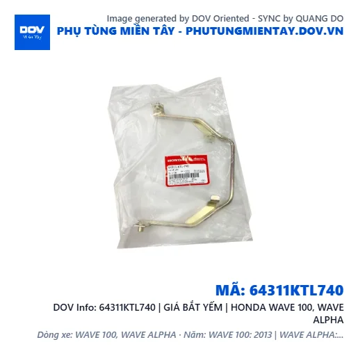 64311KTL740 | GIÁ BẮT YẾM | HONDA WAVE 100, WAVE ALPHA — 64311KTL740