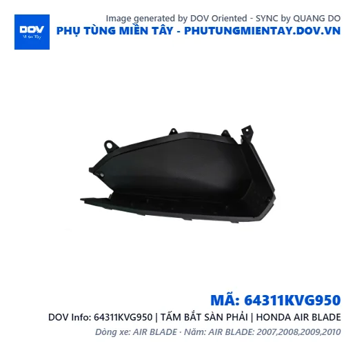64311KVG950 | TẤM BẮT SÀN PHẢI | HONDA AIR BLADE — 64311KVG950