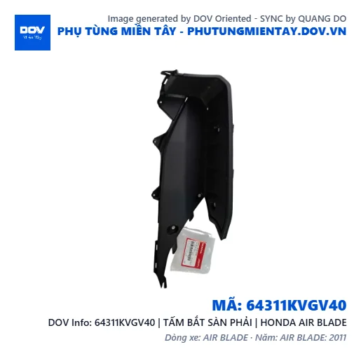 64311KVGV40 | TẤM BẮT SÀN PHẢI | HONDA AIR BLADE — 64311KVGV40