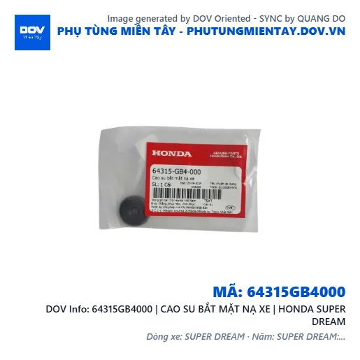 64315GB4000 | CAO SU BẮT MẶT NẠ XE | HONDA SUPER DREAM — 64315GB4000