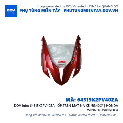 64315K2PV40ZA | ỐP TRÊN MẶT NẠ XE *R340C* | HONDA WINNER, WINNER X — 64315K2PV40ZA
