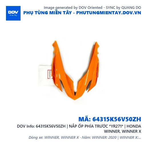 64315K56V50ZH | NẮP ỐP PHÍA TRƯỚC *YR271* | HONDA WINNER, WINNER X — 64315K56V50ZH