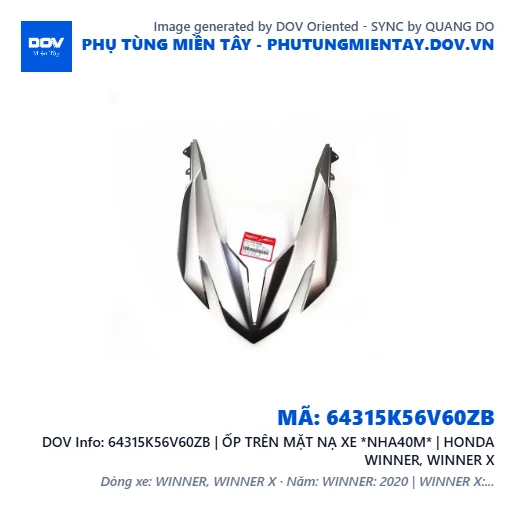 64315K56V60ZB | ỐP TRÊN MẶT NẠ XE *NHA40M* | HONDA WINNER, WINNER X — 64315K56V60ZB
