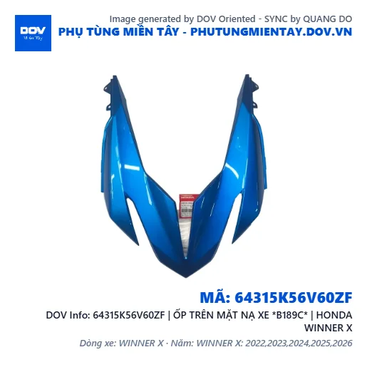 64315K56V60ZF | ỐP TRÊN MẶT NẠ XE *B189C* | HONDA WINNER X — 64315K56V60ZF