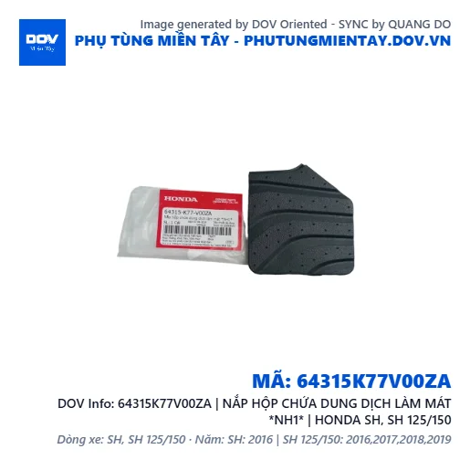 64315K77V00ZA | NẮP HỘP CHỨA DUNG DỊCH LÀM MÁT *NH1* | HONDA SH, SH 125/150 — 64315K77V00ZA