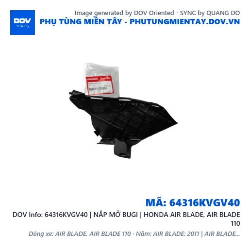64316KVGV40 | NẮP MỞ BUGI | HONDA AIR BLADE, AIR BLADE 110 — 64316KVGV40