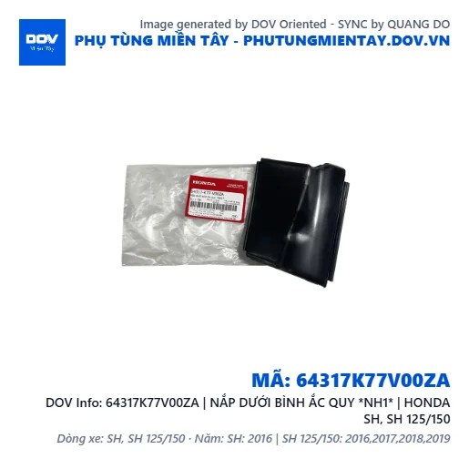 64317K77V00ZA | NẮP DƯỚI BÌNH ẮC QUY *NH1* | HONDA SH, SH 125/150 — 64317K77V00ZA
