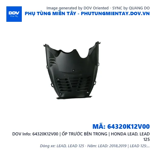 64320K12V00 | ỐP TRƯỚC BÊN TRONG | HONDA LEAD, LEAD 125 — 64320K12V00
