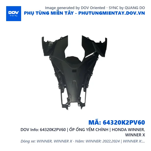64320K2PV60 | ỐP ỐNG YẾM CHÍNH | HONDA WINNER, WINNER X — 64320K2PV60