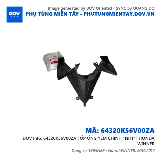 64320K56V00ZA | ỐP ỐNG YẾM CHÍNH *NH1* | HONDA WINNER — 64320K56V00ZA