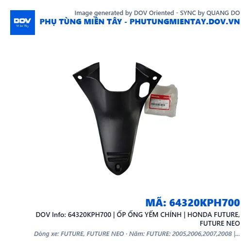 64320KPH700 | ỐP ỐNG YẾM CHÍNH | HONDA FUTURE, FUTURE NEO — 64320KPH700