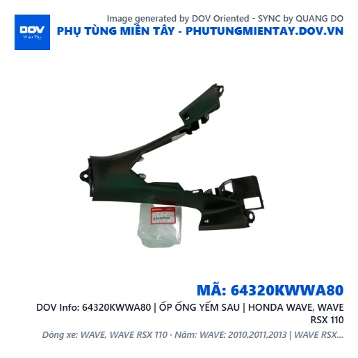 64320KWWA80 | ỐP ỐNG YẾM SAU | HONDA WAVE, WAVE RSX 110 — 64320KWWA80