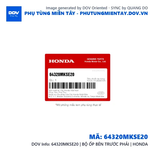 64320MKSE20 | BỘ ỐP BÊN TRƯỚC PHẢI | HONDA  — 64320MKSE20