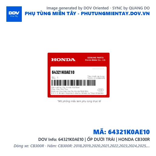64321K0AE10 | ỐP DƯỚI TRÁI | HONDA CB300R — 64321K0AE10