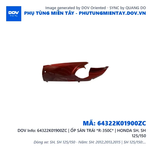 64322K01900ZC | ỐP SÀN TRÁI *R-350C* | HONDA SH, SH 125/150 — 64322K01900ZC