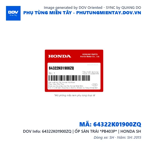 64322K01900ZQ | ỐP SÀN TRÁI *PB403P* | HONDA SH — 64322K01900ZQ