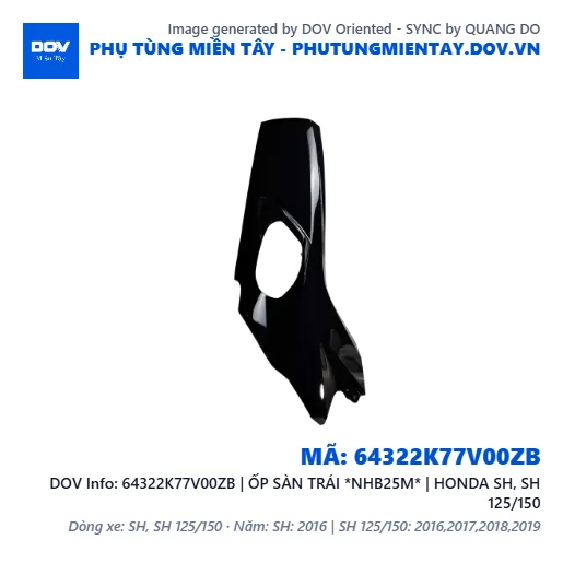 64322K77V00ZB | ỐP SÀN TRÁI *NHB25M* | HONDA SH, SH 125/150 — 64322K77V00ZB