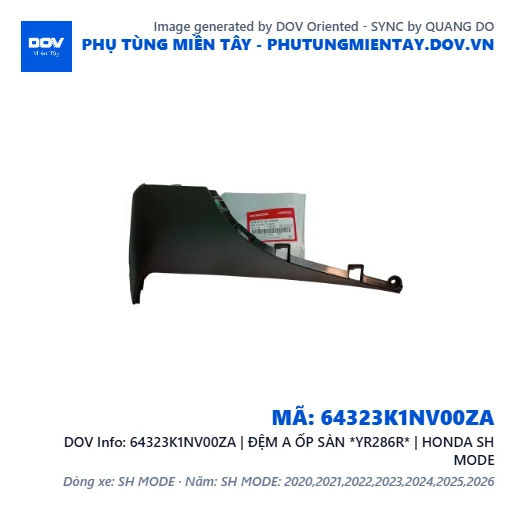 64323K1NV00ZA | ĐỆM A ỐP SÀN *YR286R* | HONDA SH MODE — 64323K1NV00ZA