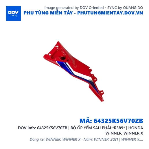64325K56V70ZB | BỘ ỐP YẾM SAU PHẢI *R389* | HONDA WINNER, WINNER X — 64325K56V70ZB