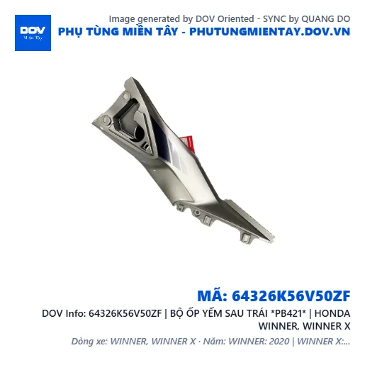 64326K56V50ZF | BỘ ỐP YẾM SAU TRÁI *PB421* | HONDA WINNER, WINNER X — 64326K56V50ZF