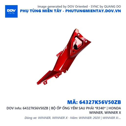 64327K56V50ZB | BỘ ỐP ỐNG YẾM SAU PHẢI *R340* | HONDA WINNER, WINNER X — 64327K56V50ZB