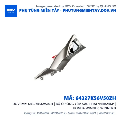 64327K56V50ZH | BỘ ỐP ỐNG YẾM SAU PHẢI *NHB24M* | HONDA WINNER, WINNER X — 64327K56V50ZH