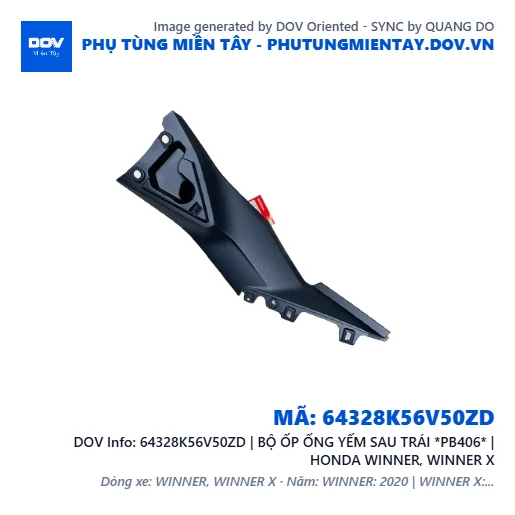 64328K56V50ZD | BỘ ỐP ỐNG YẾM SAU TRÁI *PB406* | HONDA WINNER, WINNER X — 64328K56V50ZD