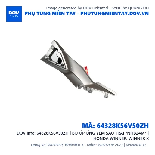 64328K56V50ZH | BỘ ỐP ỐNG YẾM SAU TRÁI *NHB24M* | HONDA WINNER, WINNER X — 64328K56V50ZH