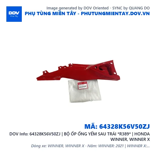 64328K56V50ZJ | BỘ ỐP ỐNG YẾM SAU TRÁI *R389* | HONDA WINNER, WINNER X — 64328K56V50ZJ