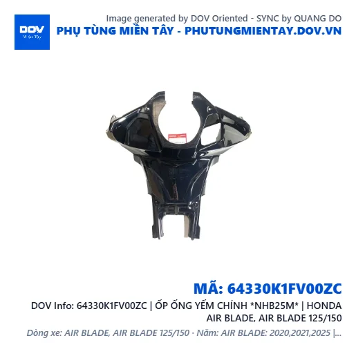 64330K1FV00ZC | ỐP ỐNG YẾM CHÍNH *NHB25M* | HONDA AIR BLADE, AIR BLADE 125/150 — 64330K1FV00ZC