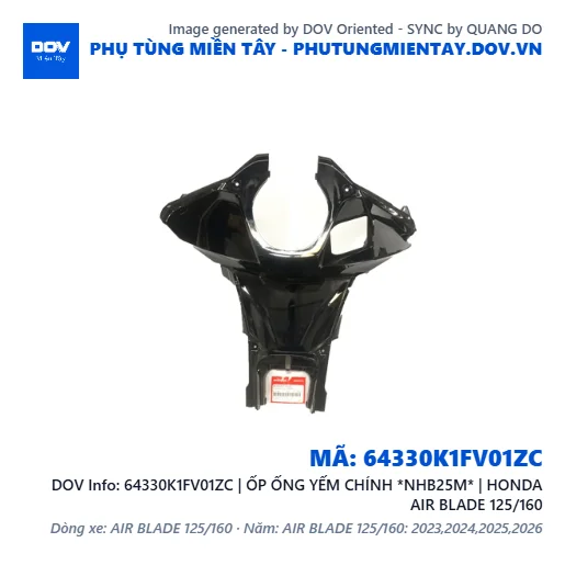 64330K1FV01ZC | ỐP ỐNG YẾM CHÍNH *NHB25M* | HONDA AIR BLADE 125/160 — 64330K1FV01ZC