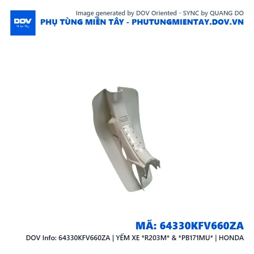 64330KFV660ZA | YẾM XE *R203M* & *PB171MU* | HONDA — 64330KFV660ZA