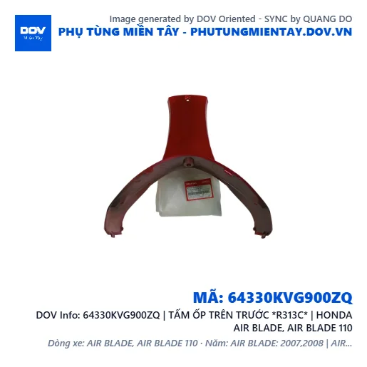64330KVG900ZQ | TẤM ỐP TRÊN TRƯỚC *R313C* | HONDA AIR BLADE, AIR BLADE 110 — 64330KVG900ZQ