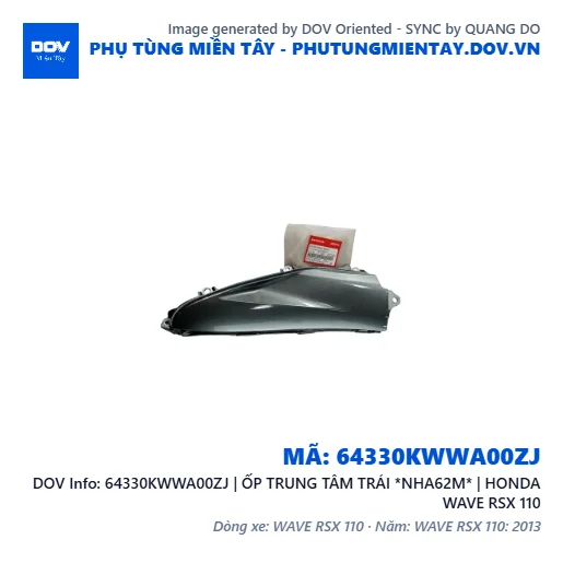64330KWWA00ZJ | ỐP TRUNG TÂM TRÁI *NHA62M* | HONDA WAVE RSX 110 — 64330KWWA00ZJ