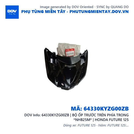 64330KYZG00ZB | BỘ ỐP TRƯỚC TRÊN PHÍA TRONG *NHB25M* | HONDA FUTURE 125 — 64330KYZG00ZB